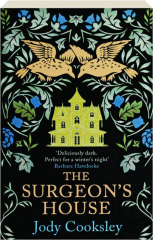 THE SURGEON'S HOUSE