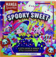 SPOOKY SWEET MANGA SPARKLE COLORING BOOK