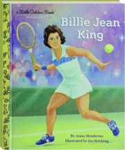 BILLIE JEAN KING: A Little Golden Book Biography