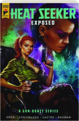 HEAT SEEKER: Exposed--Gun Honey Series, Volume Three