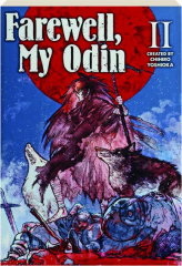 FAREWELL, MY ODIN, VOL. 2