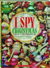 I SPY CHRISTMAS: A Book of Picture Riddles