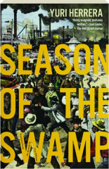 SEASON OF THE SWAMP