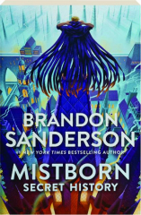 MISTBORN: Secret History