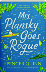 MRS. PLANSKY GOES ROGUE