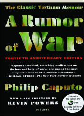 A RUMOR OF WAR, FORTIETH ANNIVERSARY EDITION