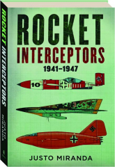 ROCKET INTERCEPTORS, 1941-1947