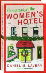 CHRISTMAS AT THE WOMEN'S HOTEL