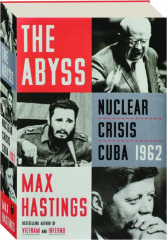 THE ABYSS: Nuclear Crisis Cuba 1962
