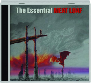 THE ESSENTIAL MEAT LOAF