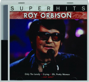 ROY ORBISON: Super Hits