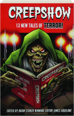 CREEPSHOW: 13 Tales of Terror