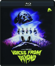 VOICES FROM BEYOND