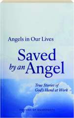 SAVED BY AN ANGEL