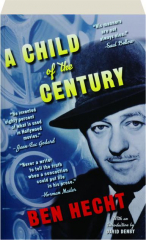 A CHILD OF THE CENTURY