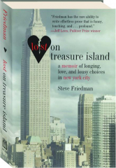 LOST ON TREASURE ISLAND: A Memoir of Longing, Love, and Lousy Choices in New York City