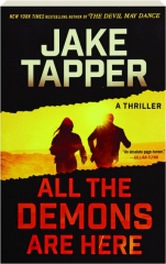ALL THE DEMONS ARE HERE