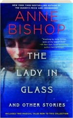 THE LADY IN GLASS AND OTHER STORIES