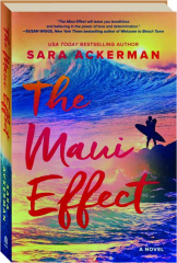 THE MAUI EFFECT