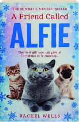 A FRIEND CALLED ALFIE