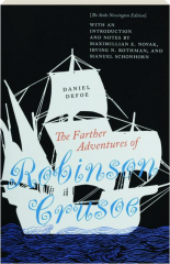 THE FARTHER ADVENTURES OF ROBINSON CRUSOE