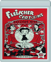 FLEISCHER CARTOONS: Greatest Hits, Volume 1