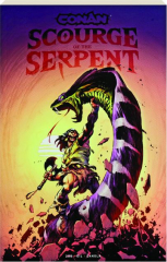 CONAN THE BARBARIAN: Scourge of the Serpent