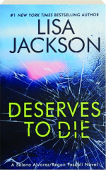DESERVES TO DIE