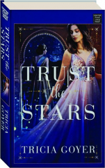 TRUST THE STARS
