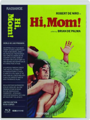HI, MOM!