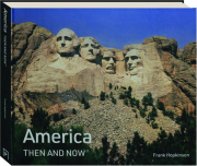 AMERICA THEN AND NOW