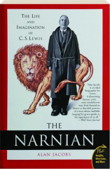 THE NARNIAN: The Life and Imagination of C.S. Lewis
