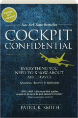 COCKPIT CONFIDENTIAL: Everything You Need to Know About Air Travel