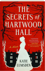 THE SECRETS OF HARTWOOD HALL