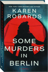 SOME MURDERS IN BERLIN