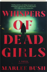 WHISPERS OF DEAD GIRLS