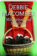 MISTLETOE AND MISCHIEF