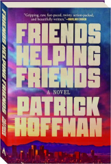 FRIENDS HELPING FRIENDS