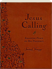 JESUS CALLING: Enjoying Peace in His Presence