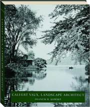 CALVERT VAUX, LANDSCAPE ARCHITECT