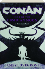 CONAN: Cult of the Obsidian Moon