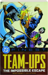 DC FINEST: Team-Ups--The Impossible Escape