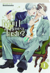 MAY I HAVE A TASTE? VOL. 1
