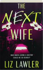 THE NEXT WIFE