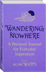 WANDERING NOWHERE: A Personal Journal for Everyday Inspiration