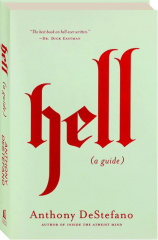 HELL: A Guide