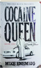 COCAINE QUEEN: Book One