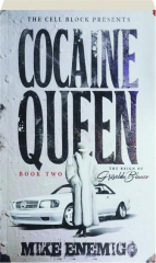 COCAINE QUEEN: Book Two