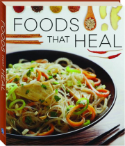 FOODS THAT HEAL