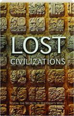LOST CIVILIZATIONS